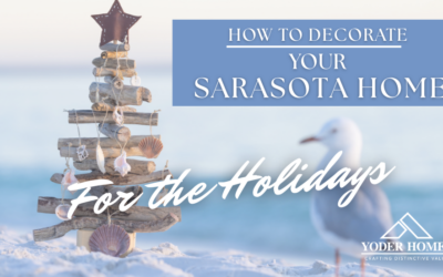 How to Decorate Your Sarasota Home for the Holidays